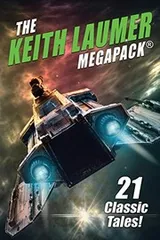 Cover of Keith Laumer MEGAPACK