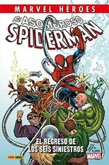 Cover of Marvel héroes 98 el asombroso spiderman. el regreso de los seis siniestros