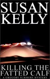 Cover of Killing the Fatted Calf (A & B Crime)