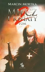 Cover of Miecz i kwiaty. Tom 2