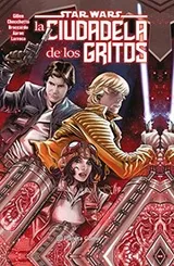 Cover of Star Wars La ciudadela de los gritos