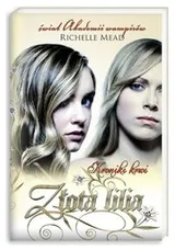 Cover of Kroniki krwi 2 Zlota lilia