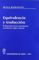 Cover of Equivalencia y traducción. Problemática de la equivalencia translémica inglés-español