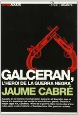 Cover of Galceran, l'heroi de la guerra negra
