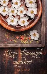 Cover of Ksiega utraconych zapachow