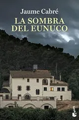 Cover of La sombra del eunuco