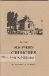 Cover of The eight Old Swedes' churches of New Sweden