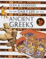 Cover of In the Daily Life of the Ancient Greeks (Gods & Goddesses Of...)