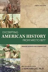 Cover of Excerpting American History from 1492 To 1877