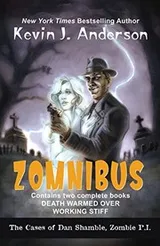 Cover of Dan Shamble, Zombie P. I. ZOMNIBUS