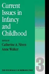 Cover of Current issues in infancy and parenthood