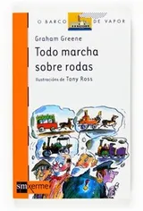 Cover of Todo Marcha Sobre Rodas
