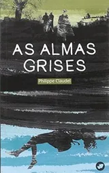 Cover of As almas grises
