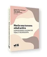 Cover of Hacia una tercera edad activa