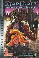 Cover of StarCraft : Ghost Academy, Volume 2