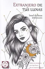 Cover of Extranjero de tus lunas
