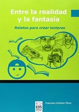 Cover of Entre la Realidad y la Fantasía
