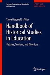 Cover of International Handbook of Historical Studies in Education