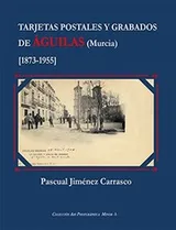 Cover of Tarjetas postales y grabados de Águilas