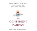 Cover of The Confident Parent