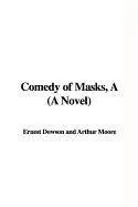 Cover of A Comedy of Masks