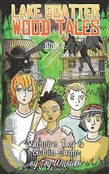 Cover of Lake Scatter Wood Tales Book 2