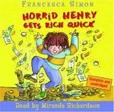 Cover of Horrid Henry Gets Rich Quick