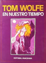 Cover of En nuestro tiempo . [Paperback] [Jan 01, 1983] Wolfe, Tom