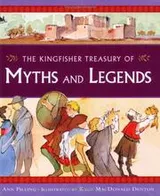 Cover of The Kingfisher Treasury Myths and Legends