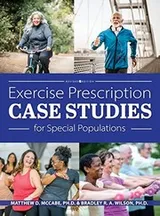 Cover of Exercise Prescription Case Studies for Special Populations