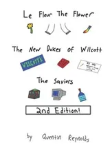 Cover of Fleur the Flower, the New Dukes of Wilcott, and the Saviors