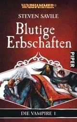 Cover of Warhammer - Die Vampire 01 - Blutige Erbschaften