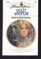 Cover of Love Is the Honey
