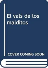 Cover of El vals de los malditos