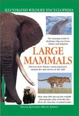 Cover of The Illustrated Wildlife Encyclopedia of Big Mammals