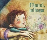Cover of Mamá, mi hogar