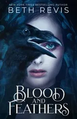 Cover of Blood and Feathers