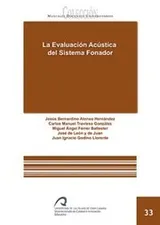 Cover of La evaluación acústica del sistema fonador