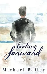 Cover of Looking Forward