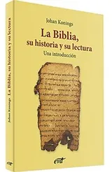 Cover of La Biblia, su historia y su lectura