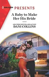 Cover of Baby to Make Her His Bride