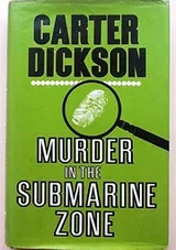 Cover of Murder in the submarine zone