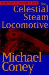 Cover of The Celestial Steam Locomotive