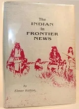 Cover of The Indian in frontier news