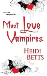 Cover of Must Love Vampires