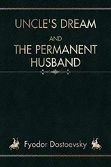 Cover of Uncle's Dream and the Permanent Husband