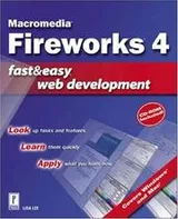 Cover of Macromedia Fireworks 4 Fast & Easy Web Development