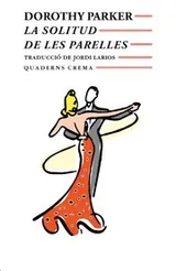 Cover of La solitud de les parelles