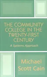 Cover of The community college in the twenty-first century