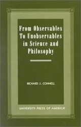 Cover of From observables to unobservables in science and philosophy